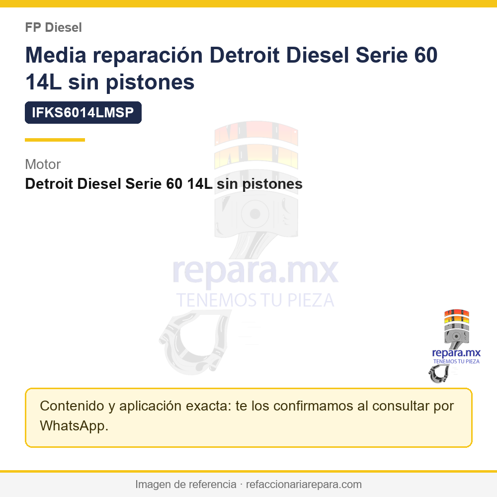 Media reparación Detroit Diesel Serie 60 14L sin pistones FP Diesel